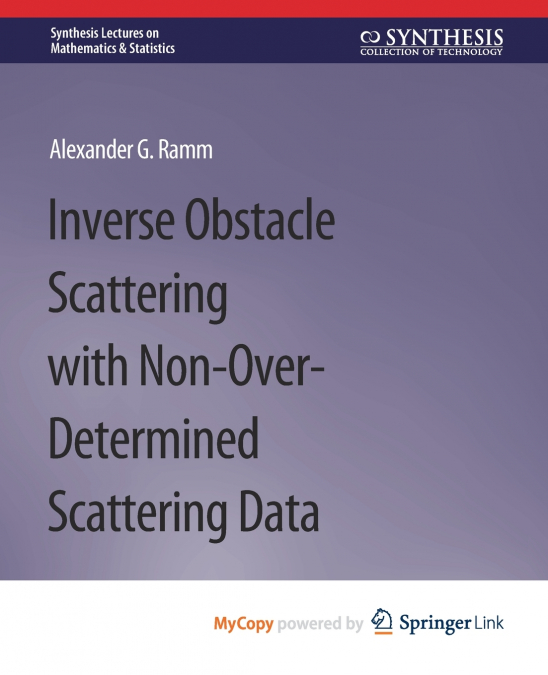 Inverse Obstacle Scattering with Non-Over-Determined Scattering Data