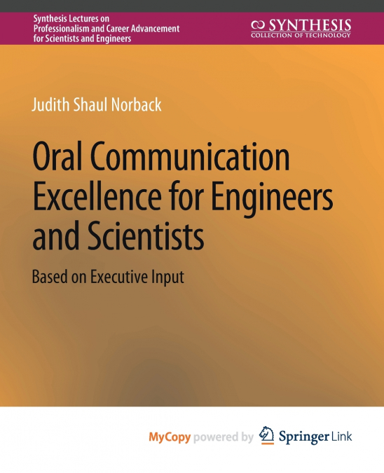 Oral Communication Excellence for Engineers and Scientists