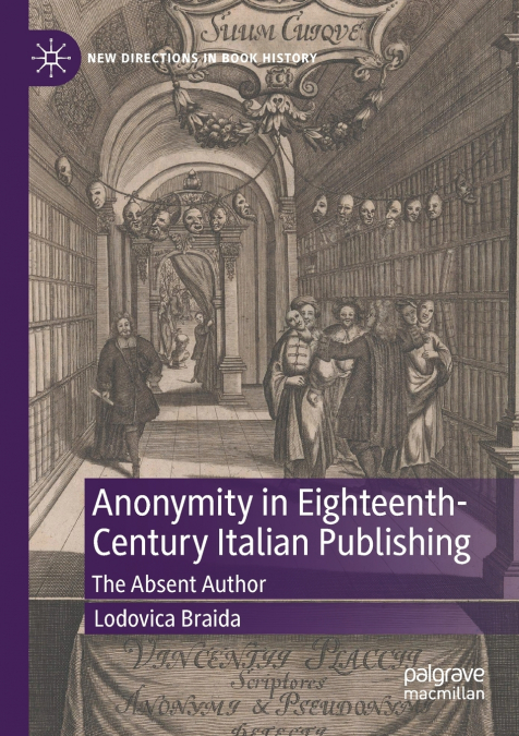 Anonymity in Eighteenth-Century Italian Publishing