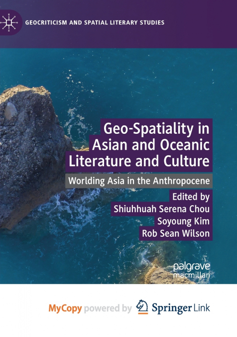 Geo-Spatiality in Asian and Oceanic Literature and Culture