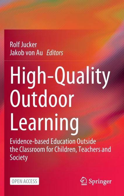 High-Quality Outdoor Learning