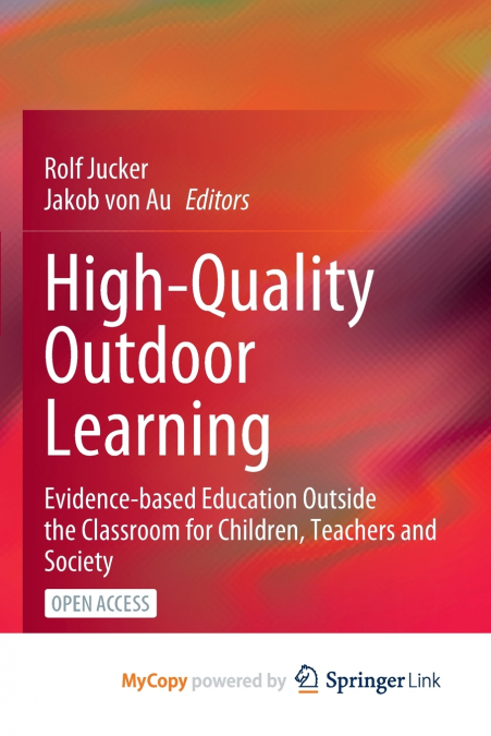 High-Quality Outdoor Learning