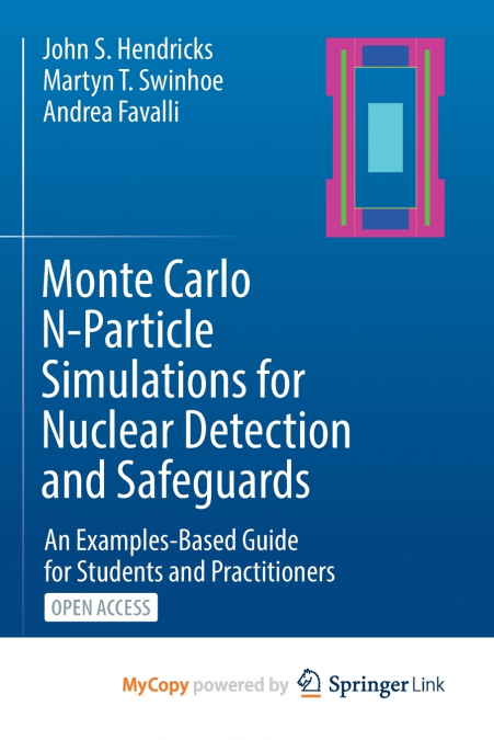 Monte Carlo N-Particle Simulations for Nuclear Detection and Safeguards