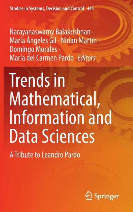 Trends in Mathematical, Information and Data Sciences