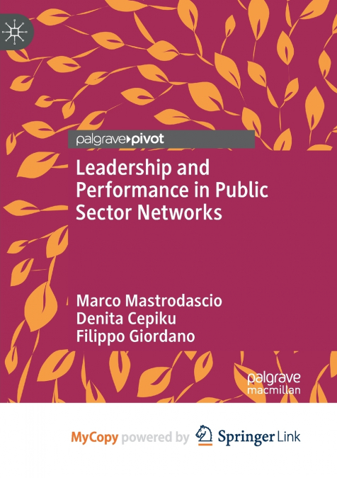 Leadership and Performance in Public Sector Networks