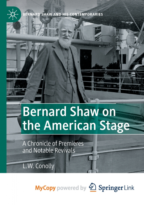 Bernard Shaw on the American Stage