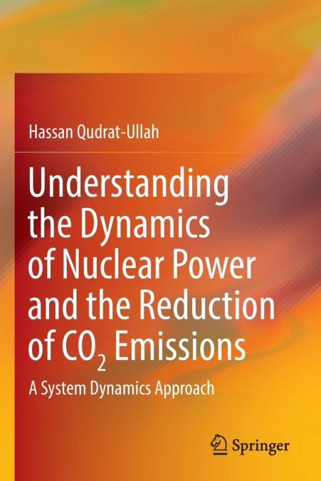 Understanding the Dynamics of Nuclear Power and the Reduction of CO2 Emissions