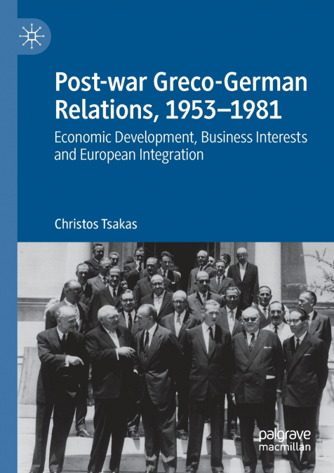 Post-war Greco-German Relations, 1953-1981