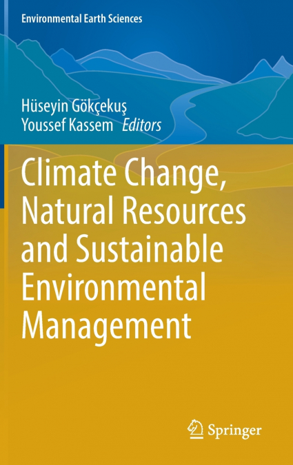 Climate Change, Natural Resources and Sustainable Environmental Management