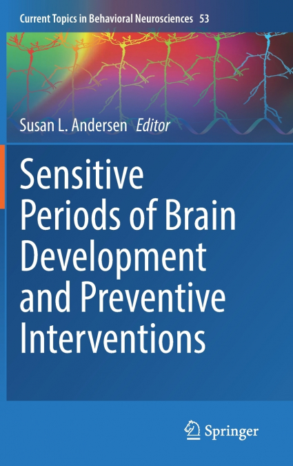 Sensitive Periods of Brain Development and Preventive Interventions