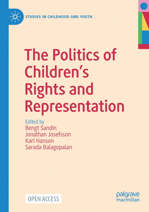 The Politics of Children’s Rights and Representation