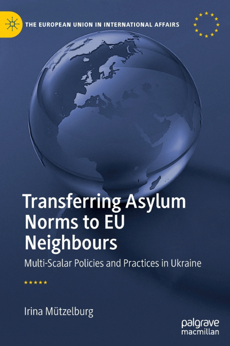 Transferring Asylum Norms to EU Neighbours