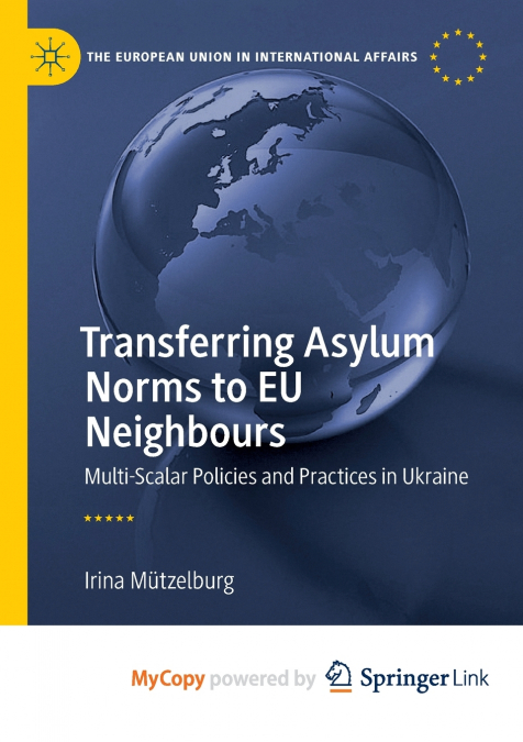 Transferring Asylum Norms to EU Neighbours