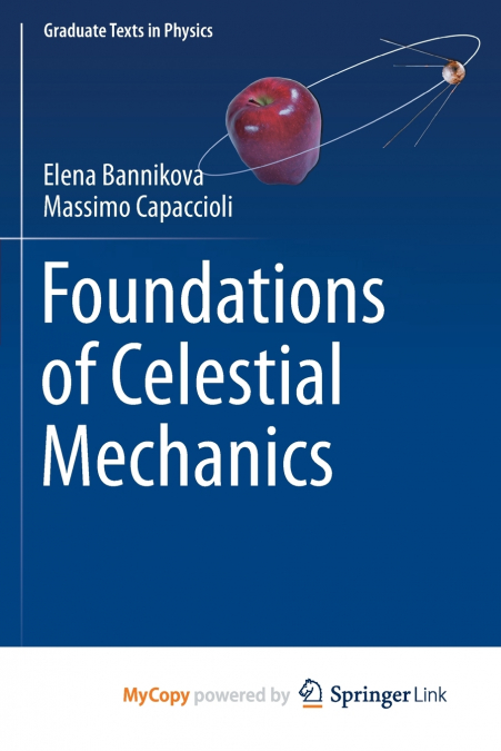 Foundations of Celestial Mechanics