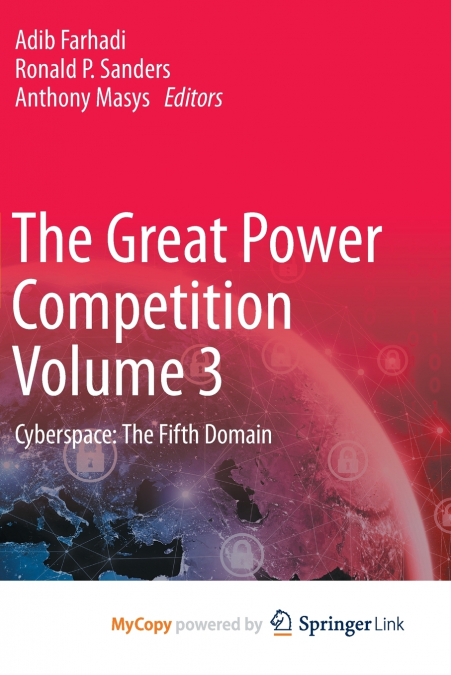 The Great Power Competition Volume 3