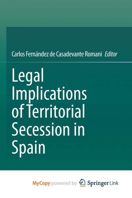 Legal Implications of Territorial Secession in Spain