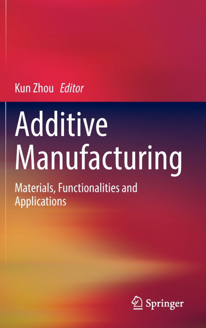 Additive Manufacturing