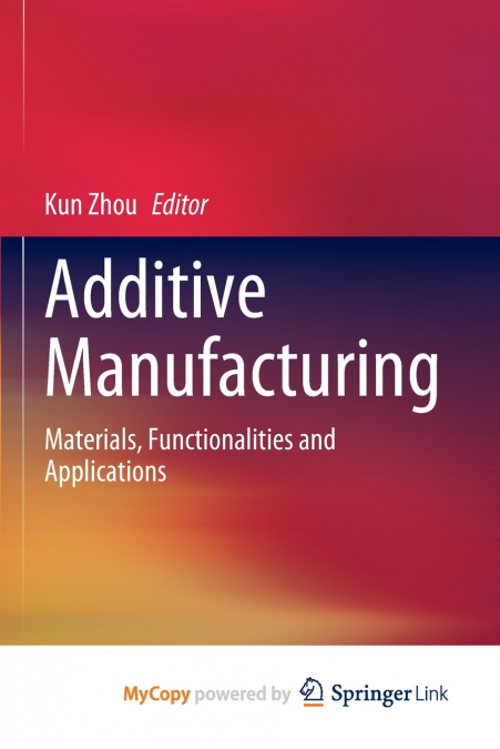 Additive Manufacturing
