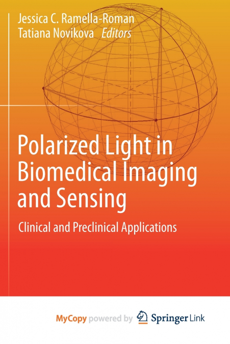 Polarized Light in Biomedical Imaging and Sensing