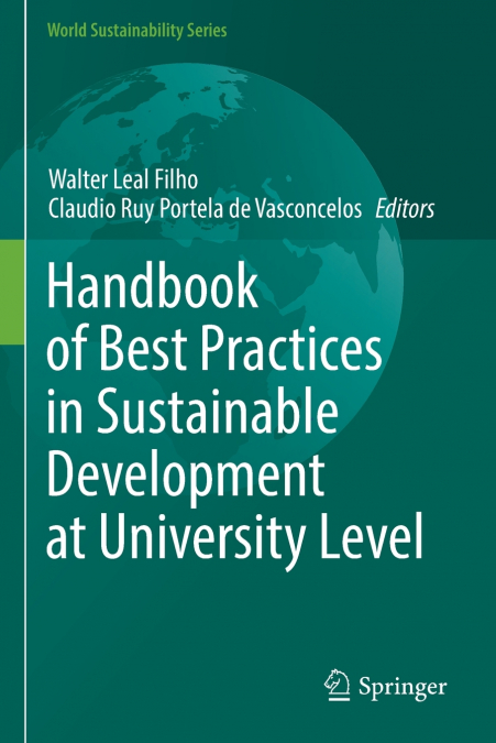 Handbook of Best Practices in Sustainable Development at University Level