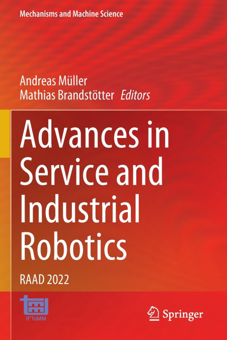 Advances in Service and Industrial Robotics