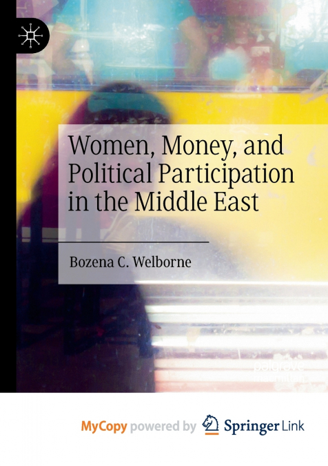 Women, Money, and Political Participation in the Middle East
