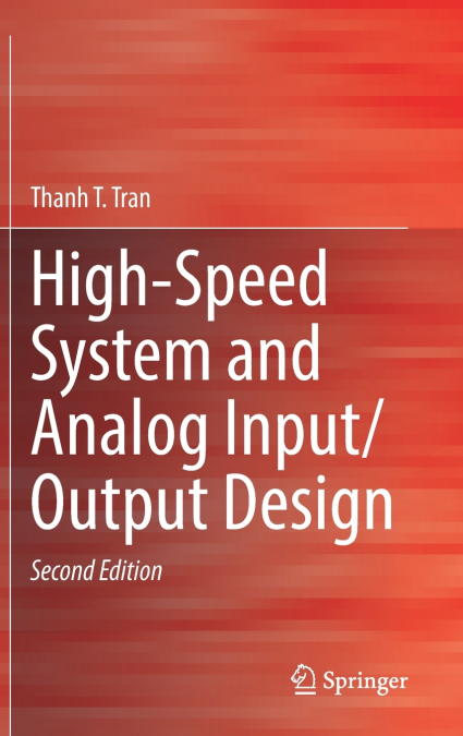 High-Speed System and Analog Input/Output Design