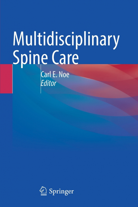 Multidisciplinary Spine Care