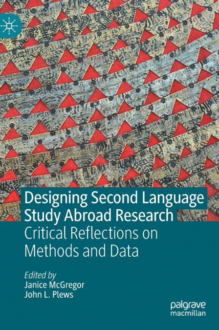 Designing Second Language Study Abroad Research