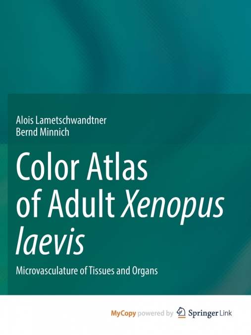 Color Atlas of Adult Xenopus laevis