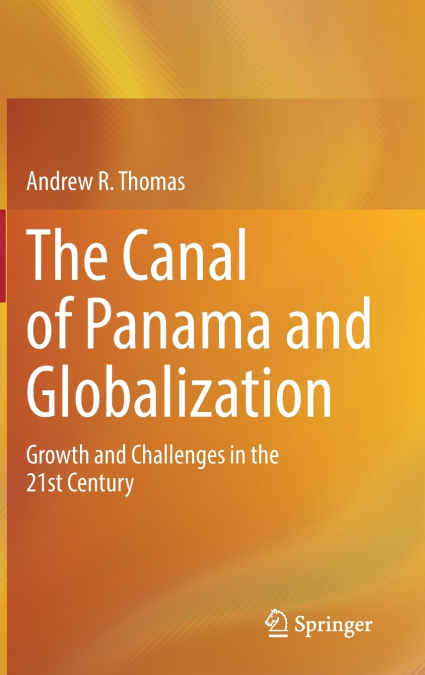 The Canal of Panama and Globalization