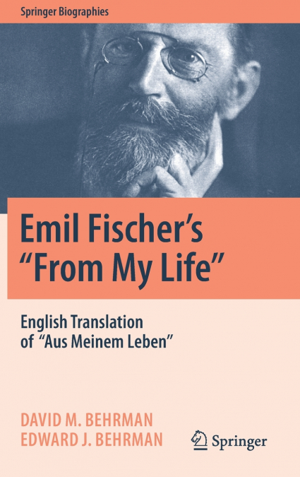 Emil Fischer’s 'From My Life'