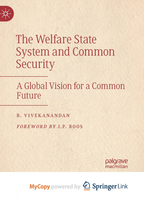 The Welfare State System and Common Security
