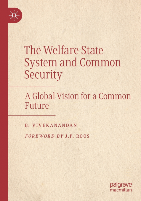 The Welfare State System and Common Security