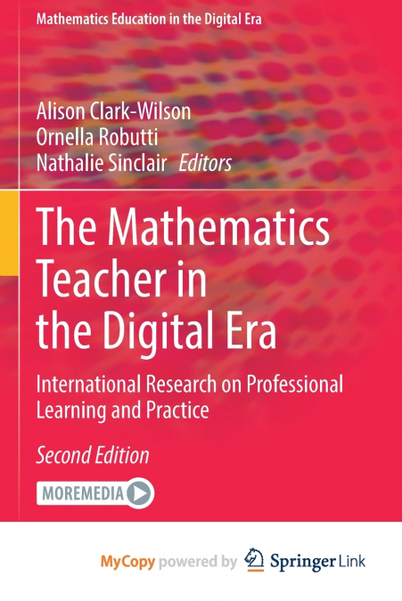 The Mathematics Teacher in the Digital Era