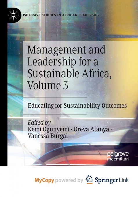 Management and Leadership for a Sustainable Africa, Volume 3