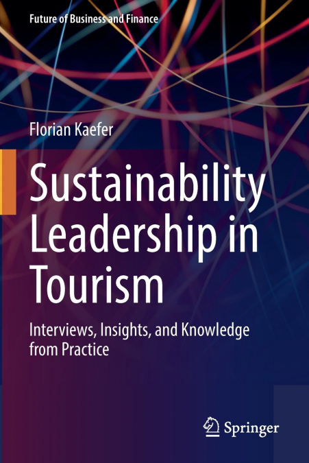 Sustainability Leadership in Tourism
