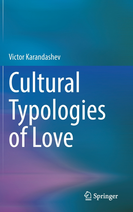 Cultural Typologies of Love