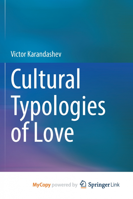 Cultural Typologies of Love
