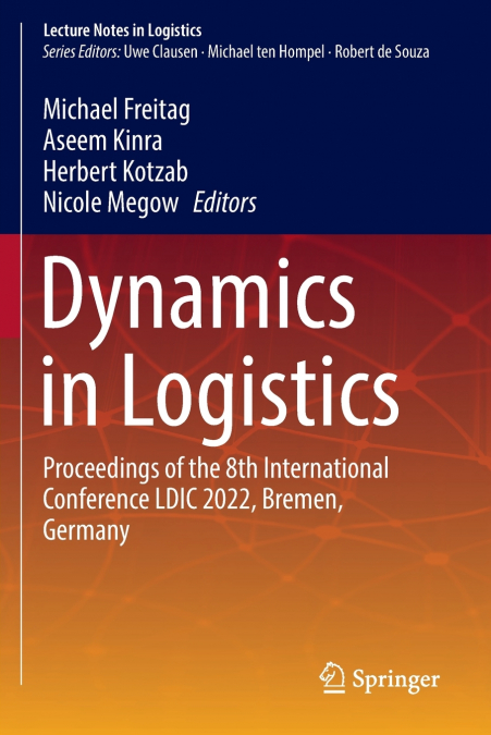 Dynamics in Logistics