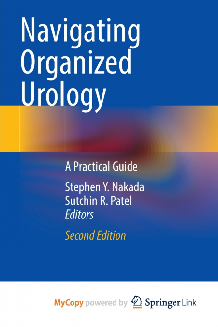 Navigating Organized Urology