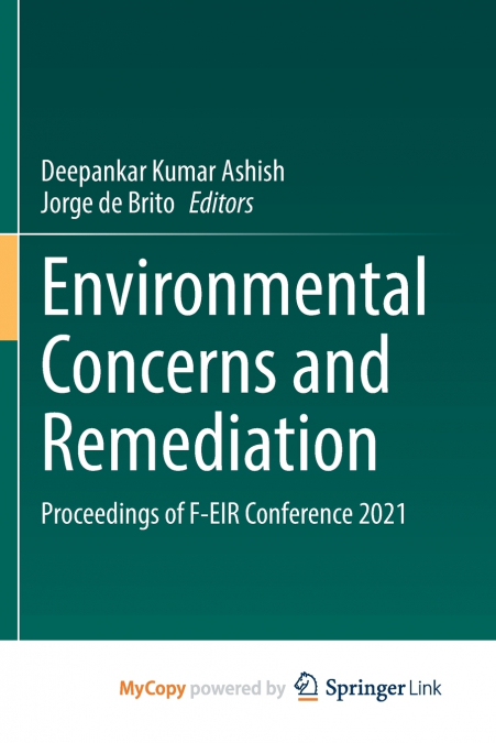 Environmental Concerns and Remediation