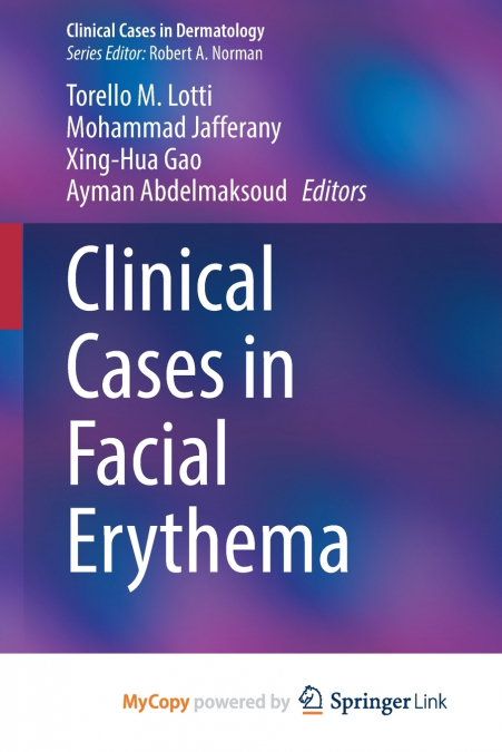 Clinical Cases in Facial Erythema