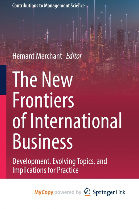 The New Frontiers of International Business