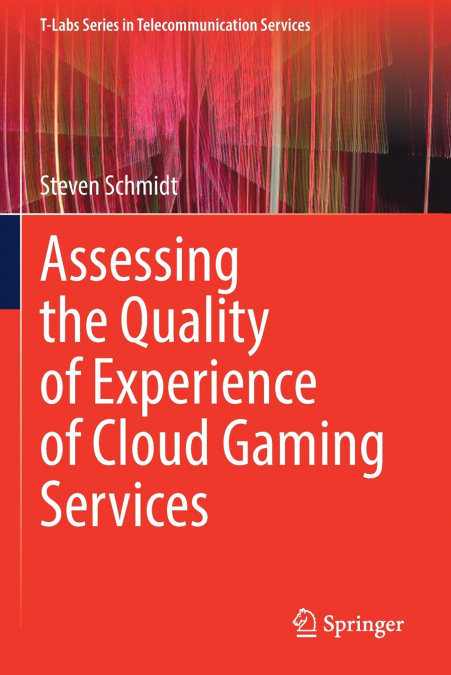Assessing the Quality of Experience of Cloud Gaming Services