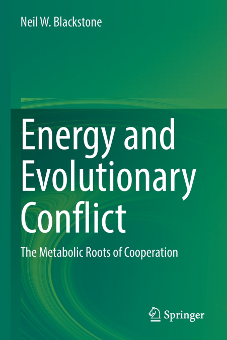 Energy and Evolutionary Conflict