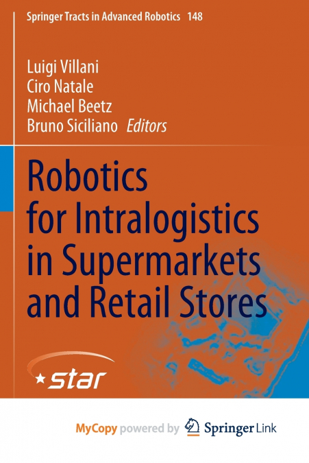 Robotics for Intralogistics in Supermarkets and Retail Stores