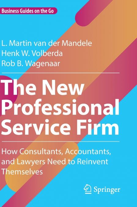 The New Professional Service Firm