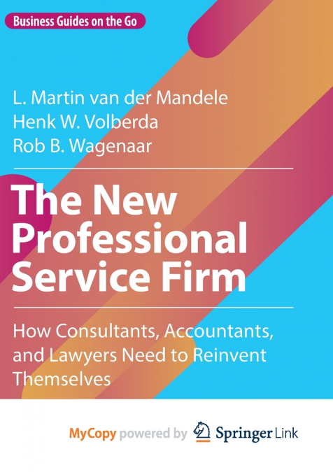 The New Professional Service Firm