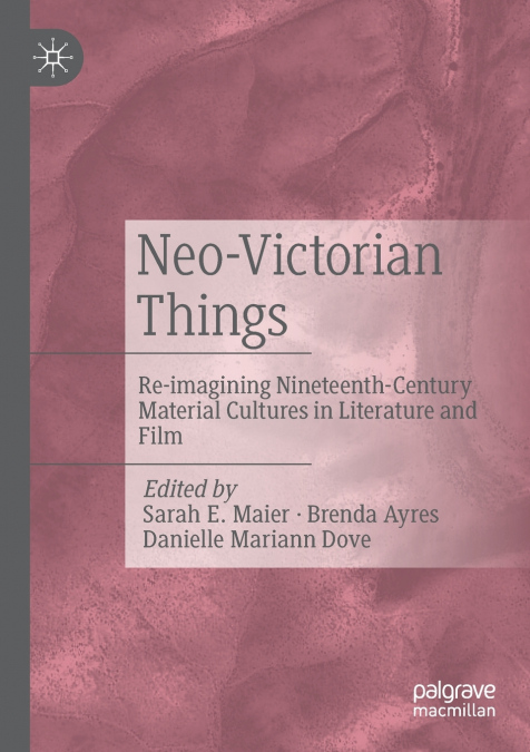 Neo-Victorian Things